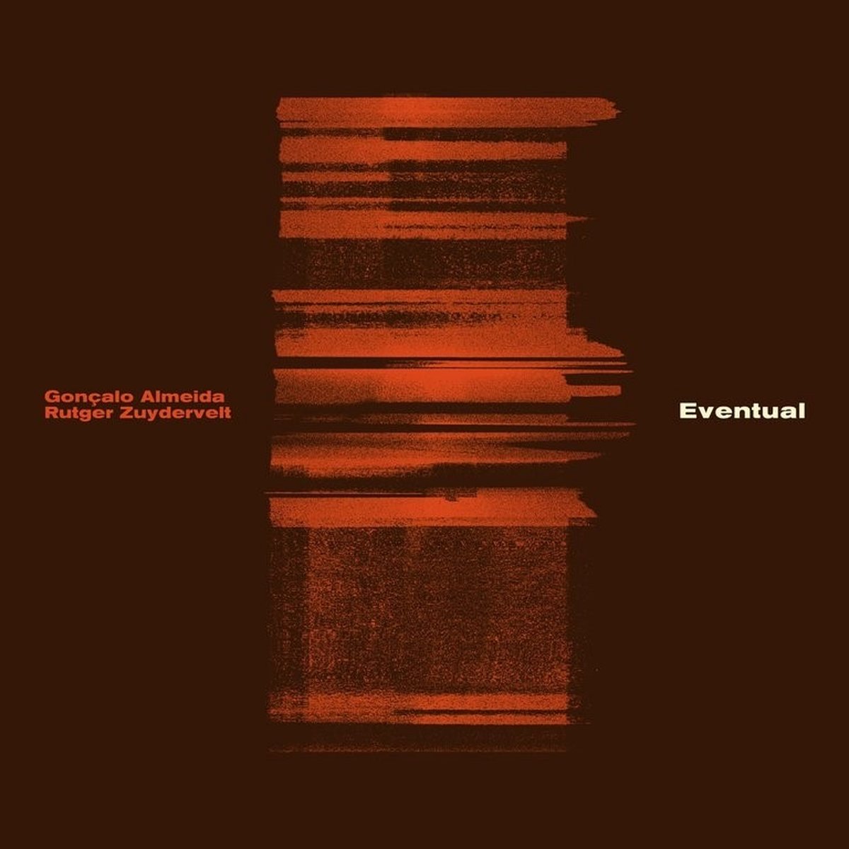 Goncalo Almeida & Rutger Zuydervelt - Eventual (CD)