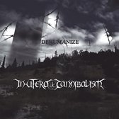 In Utero Cannibalism - Dehumanize (CD)