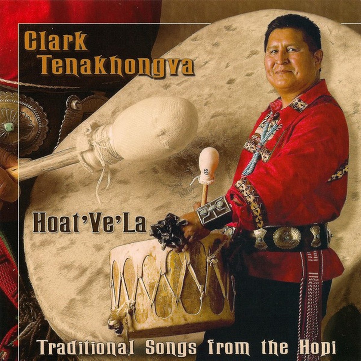 Clark Tenakhongva - Hoat’Ve’La (CD)