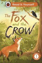 Read It Yourself 1 - The Fox and the Crow: Read It Yourself - Level 1 Early Reader