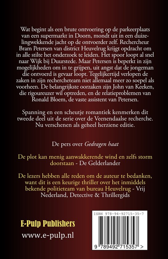 District Heuvelrug 3 - Gedragen haat