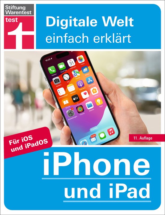 Digitale Welt einfach erklärt - iPhone und iPad - Alle Eins ... - cover