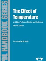 Effect of Temperature and other Factors on Plastics and Elastomers