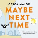 Maybe Next Time: 2024’s most hotly-anticipated romance and unforgettable ‘what if’ love story, now a Reese Witherspoon book club pick!
