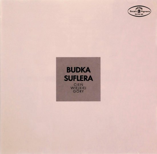 Budka Suflera: Cien´ Wielkiej Go´Ry [SACD]
