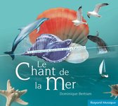 Dominique Bertram - Le Chant De La Mer (CD)