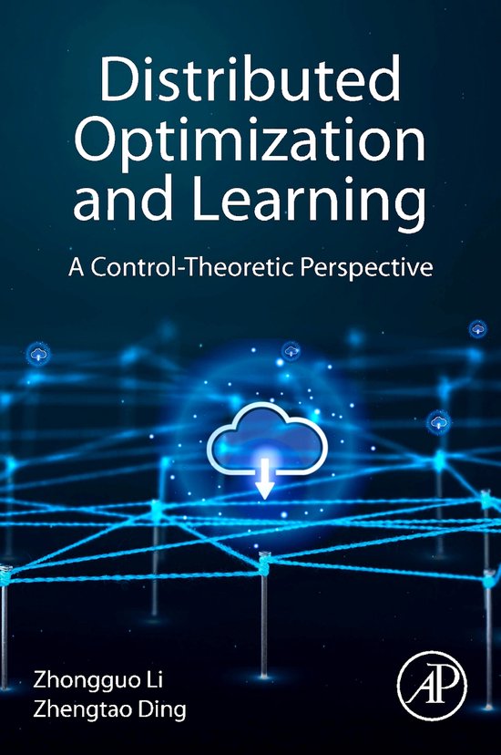 Distributed Optimisation and Learning | 9780443216367 | Zhongguo Li ...