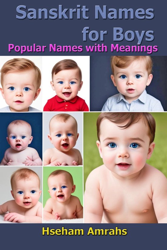 Sanskrit Names for Boys (ebook), Hseham Amrahs 1230007339721 Boeken