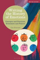Writing History- Writing the History of Emotions