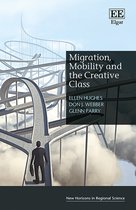 New Horizons in Regional Science series- Migration, Mobility and the Creative Class