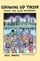 The History Press - Growing Up Yinzer