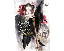 Raven of the Inner Palace (Light Novel)- Raven of the Inner Palace (Light Novel) Vol. 4