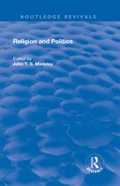 Routledge Revivals- Religion and Politics