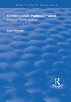 Routledge Revivals- Contemporary Political Protest