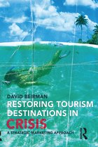 Restoring Tourism Destinations in Crisis
