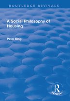 Routledge Revivals-A Social Philosophy of Housing