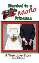 Married to a Mafia Princess