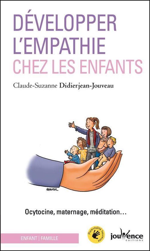 Développer l’empathie chez les enfants (ebook), ClaudeSuzanne DidierjeanJouveau