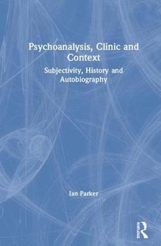 Psychoanalysis, Clinic and Context - cover