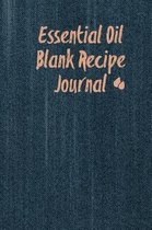 Essential Oil Blank Recipe Journal