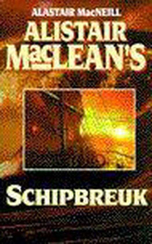 Alistair Maclean'S Schipbreuk - MacPherson | Do-index.org