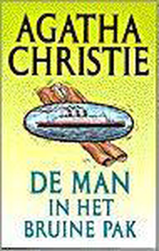 propeller lijst Geruïneerd De man in het bruine pak - Agatha Christie, A. Christie | 9789024513611 |  Boeken | bol.com