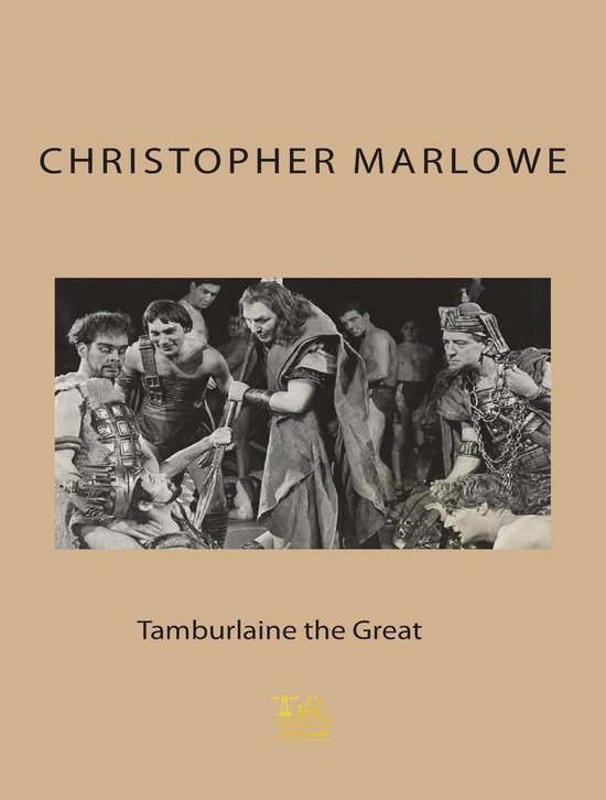 Tamburlaine the Great (ebook), Christopher Marlowe 9780599604797