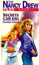 Nancy Drew Files - Secrets Can Kill