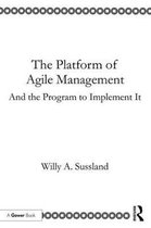 The Platform of Agile Management