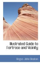 Illustrated Guide to Fortrose and Vicinity