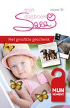 Sara 30 -   Sara 30 - Het grootste geschenk