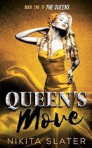 Queens- Queen's Move