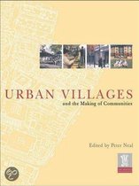 Urban Villages and the Making of Communities