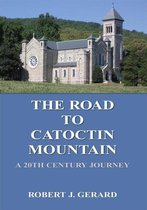 The Road to Catoctin Mountain