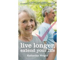 Live longer, extend your life