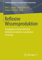 Frankfurter Beiträge zur Soziologie und Sozialpsychologie - Reflexive Wissensproduktion