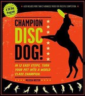 Champion Disc Dog!