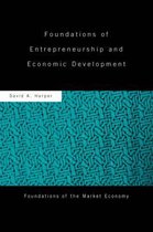 Foundations of Entrepreneurship and Economic Development