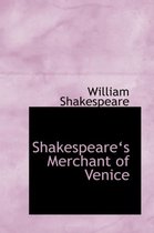 Shakespearea 's Merchant of Venice