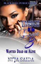 Enough of No Love 3