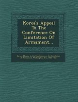 Korea's Appeal to the Conference on Limitation of Armament...