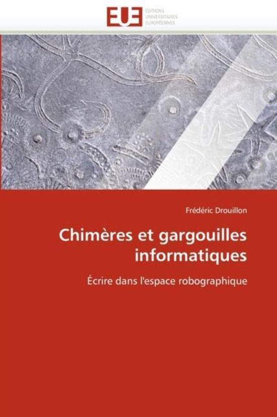 Chimères et gargouilles informatiques - cover