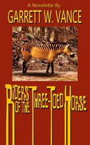 Riders of the Three-Toed Horse