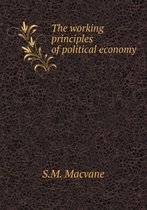 The working principles of political economy