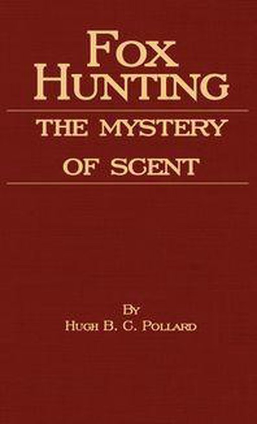 Fox Hunting - The Mystery of Scent - cover
