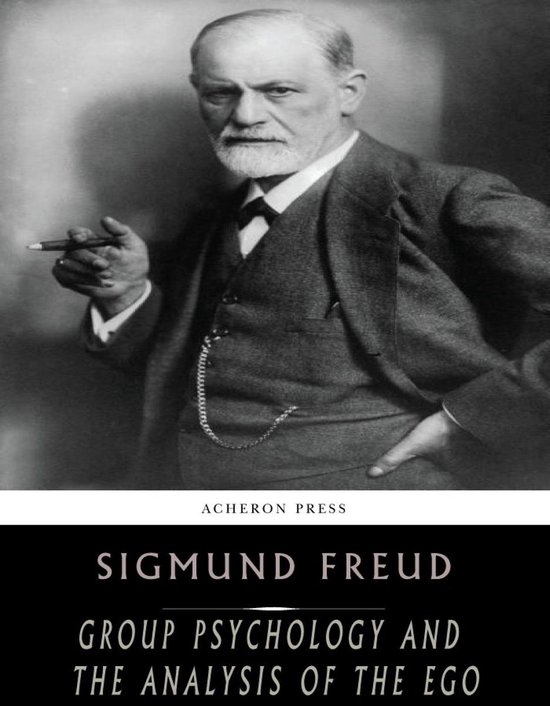 Group Psychology and the Analysis of the Ego - cover