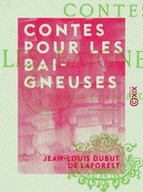 Contes pour les baigneuses