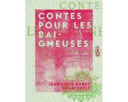 Contes pour les baigneuses