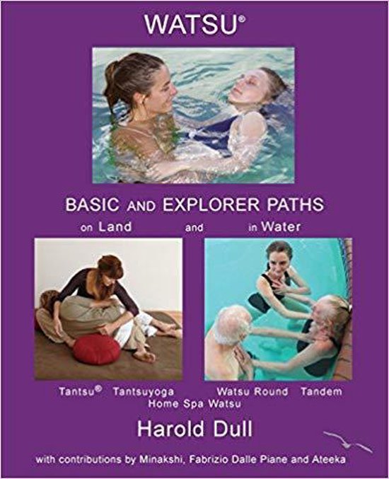 Watsu Basic and Explorer Paths on Land and in Water - cover
