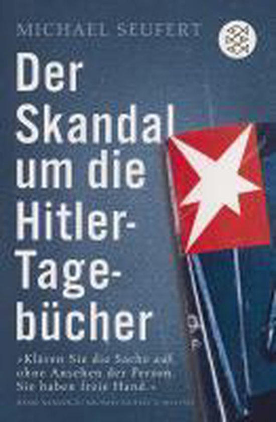 Der Skandal um die Hitler-Tagebücher - cover